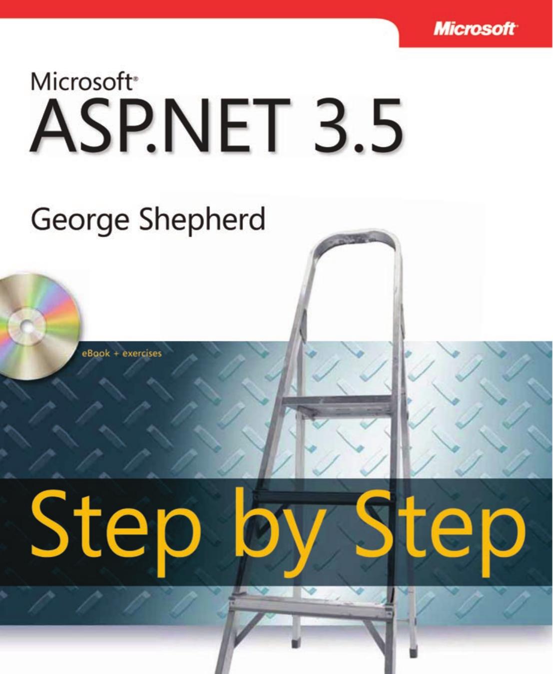 Microsoft ASP.NET 3.5 Step by Step eBook by George Shepherd