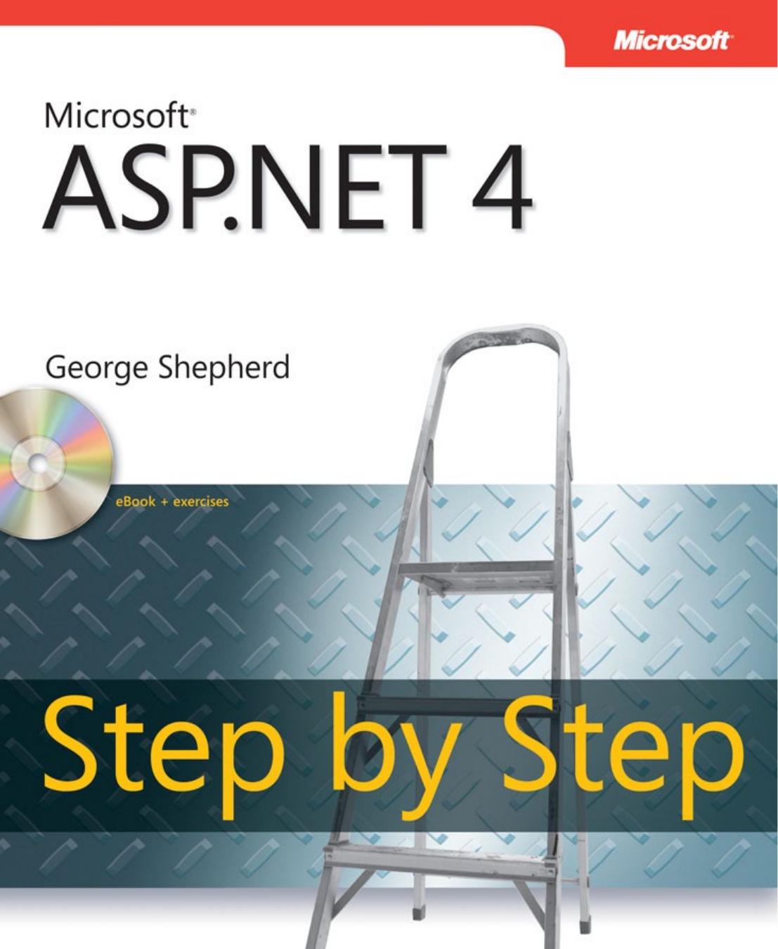 Microsoft ASP.NET 4 Step by Step ebook by George Shepherd