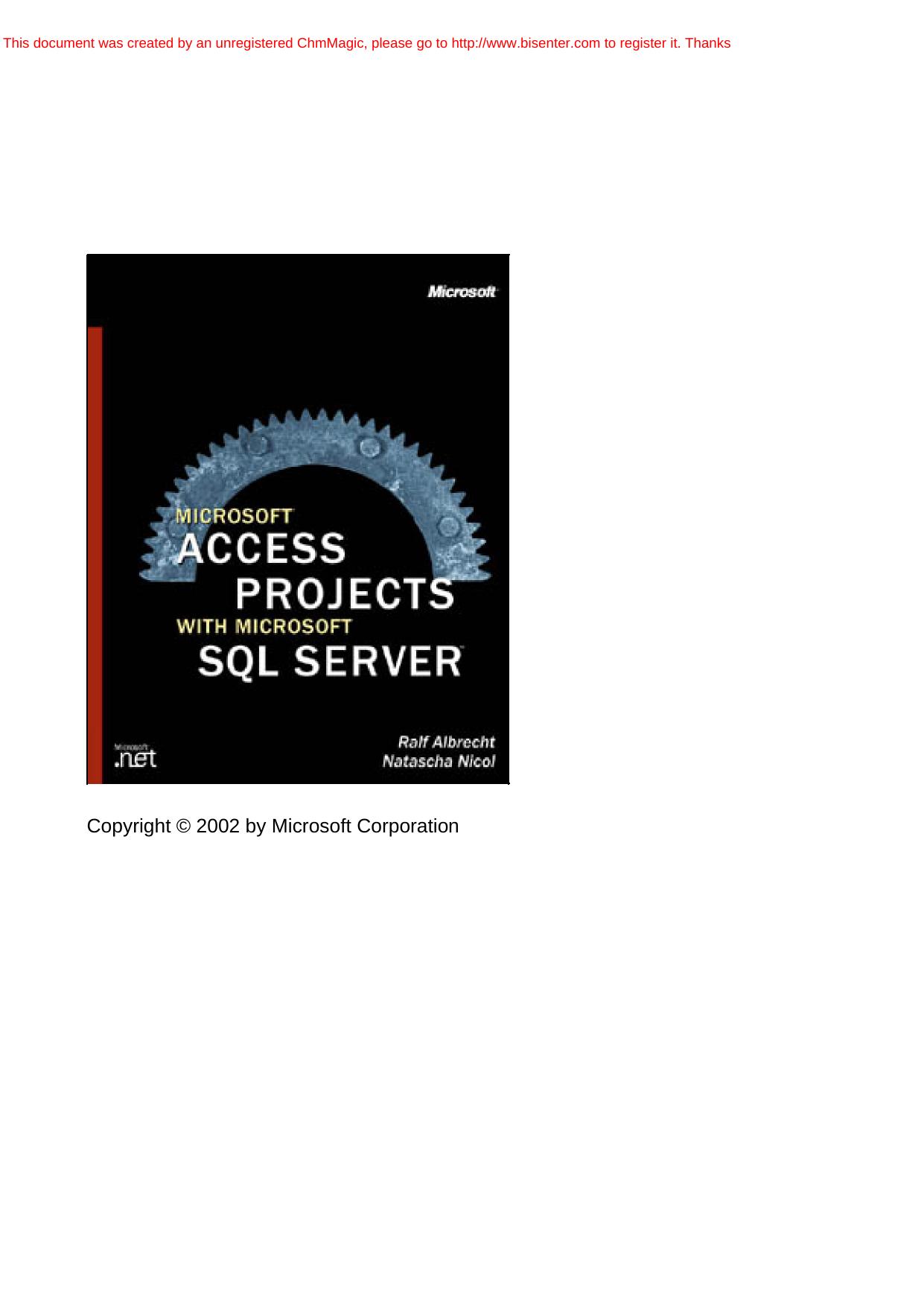 Microsoft Access Projects with Microsoft SQL Server by Microsoft Press (2002)(QWE 7 6 5 4 3 2)(PDF) English