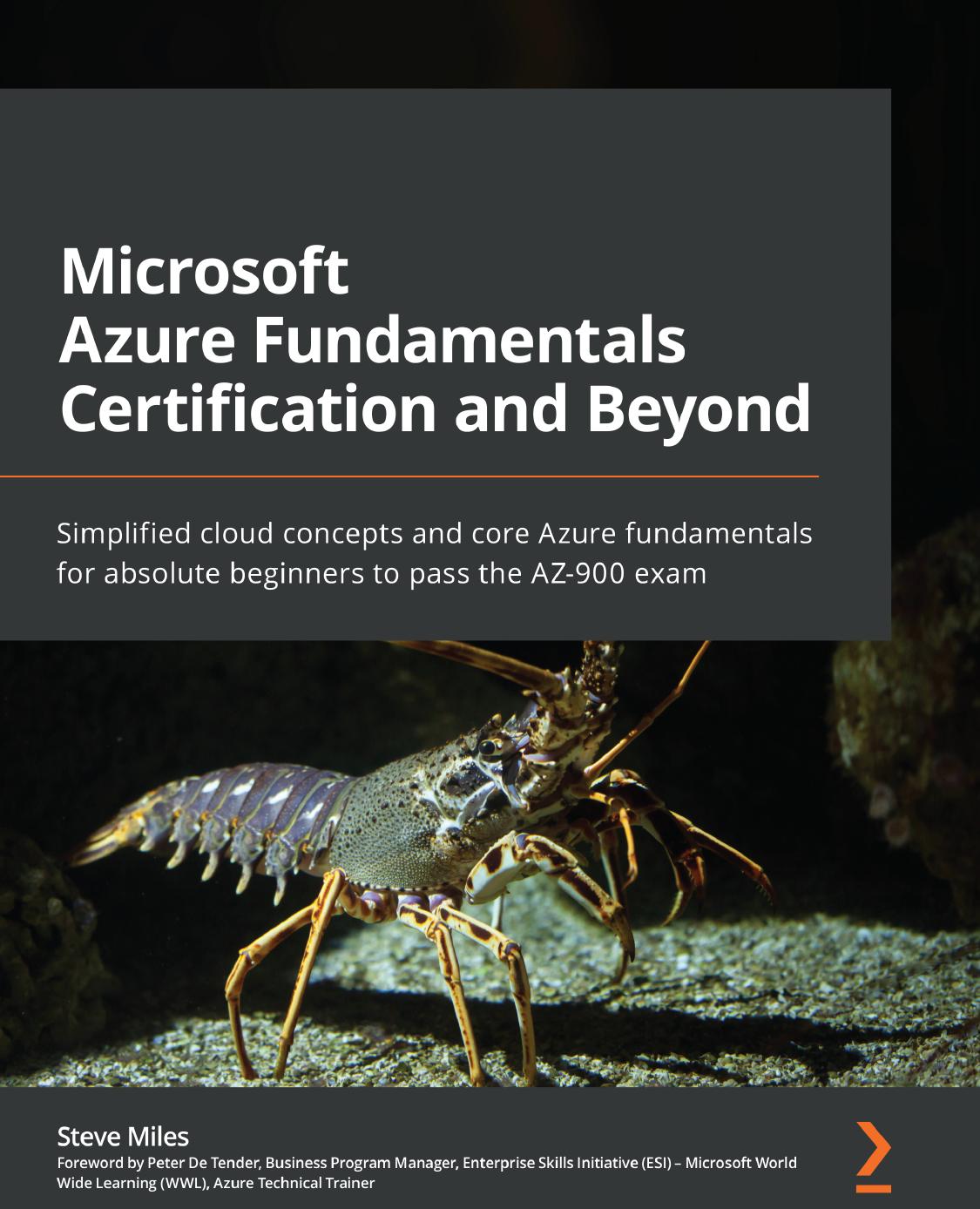 Microsoft Azure Fundamentals Certification and Beyond by Unknown