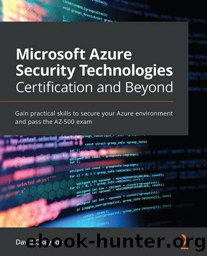 Microsoft Azure Security Technologiesâ© Certification and Beyond by David Okeyode