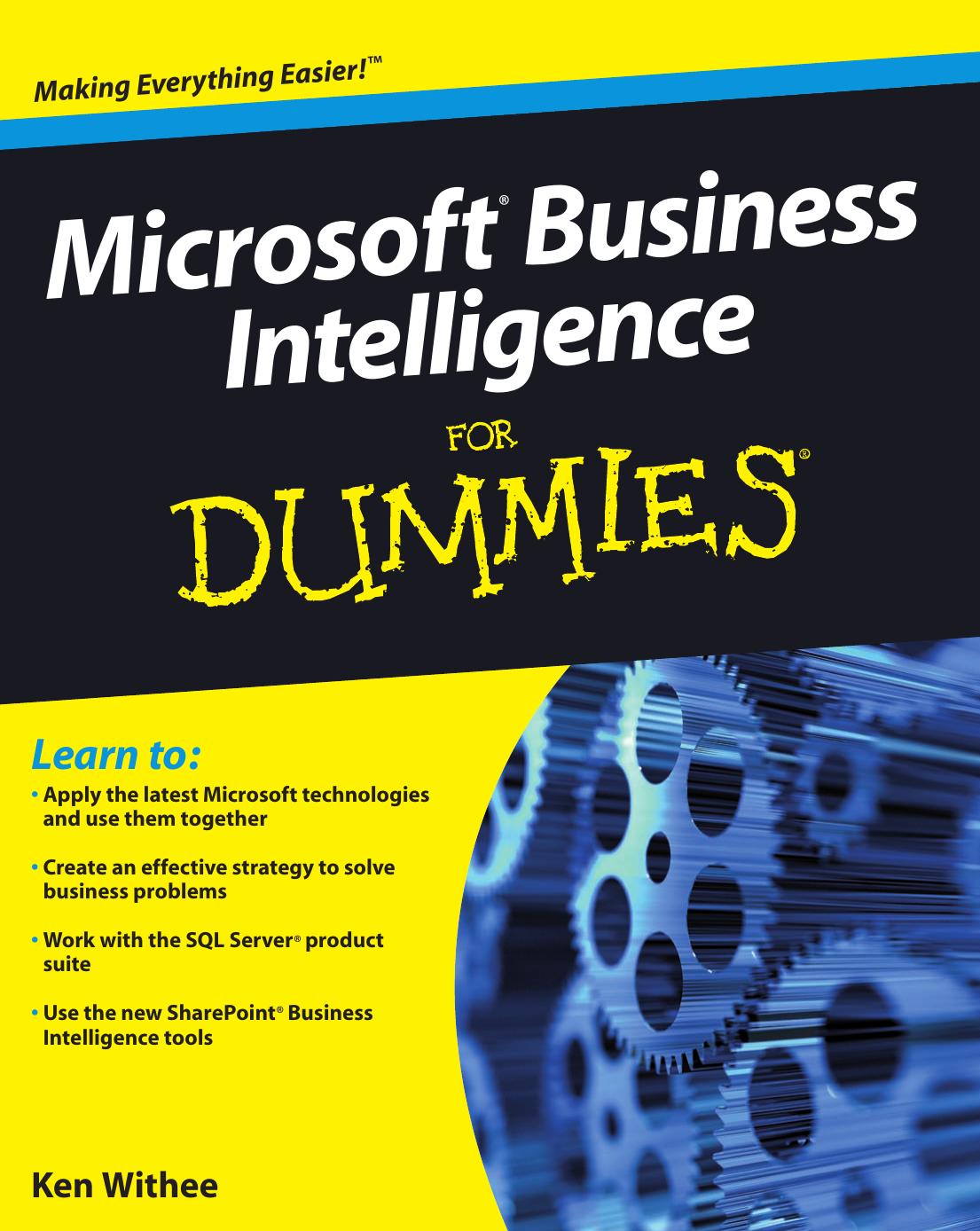 Microsoft Business Intelligence For Dummies by Unknow