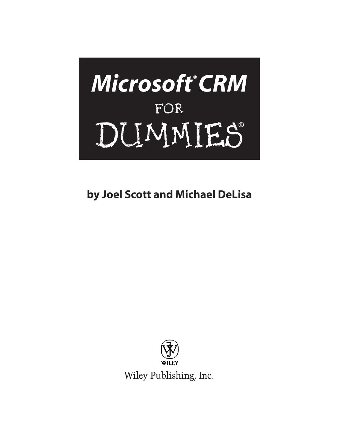 Microsoft CRM for Dummies by Joel Scott Michael DeLisa