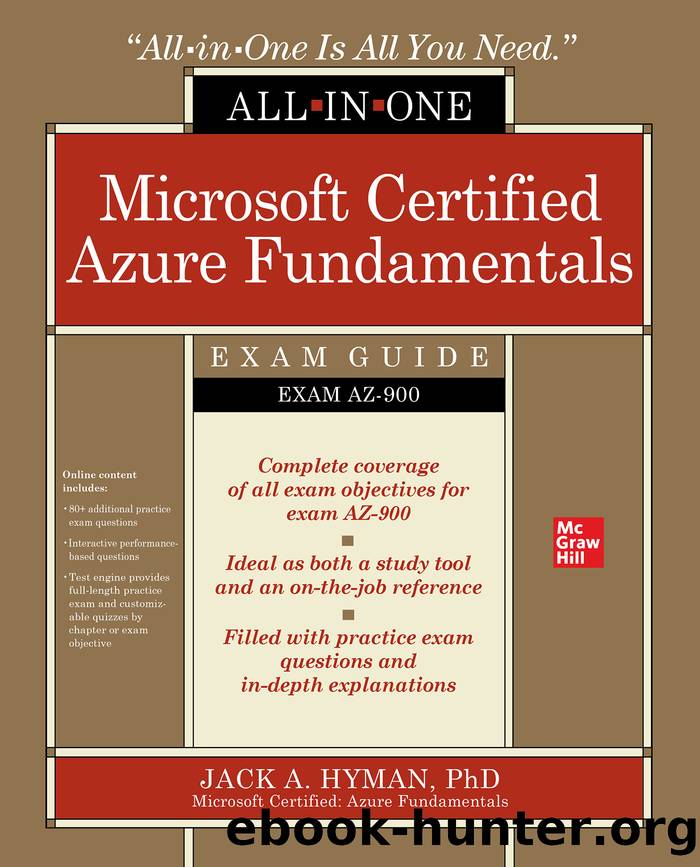 Microsoft Certified Azure Fundamentals All-in-One Exam Guide (Exam AZ-900) by Jack Hyman