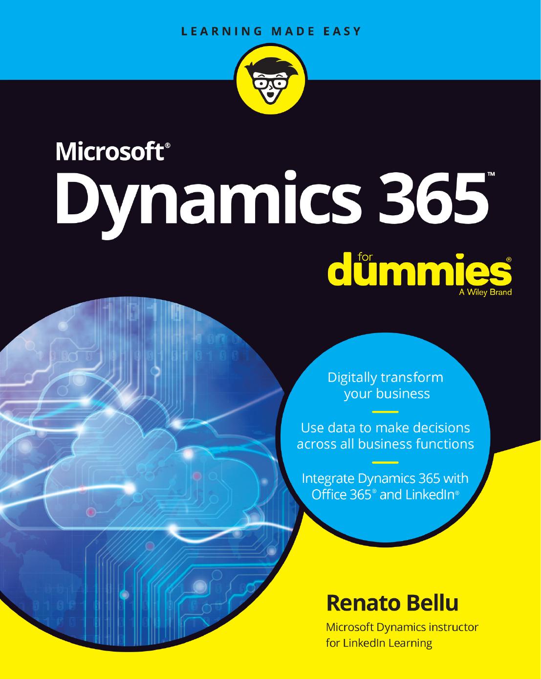 Microsoft Dynamics 365 For Dummies by Renato Bellu