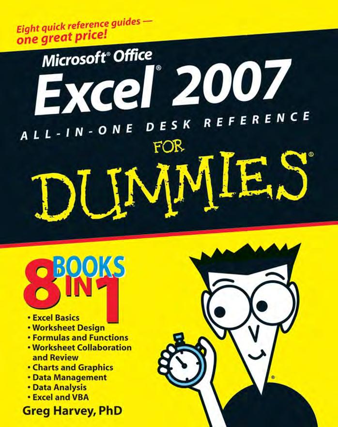 Microsoft Excel 2007 All-in-one Desk Reference for Dummies by Greg Harvey