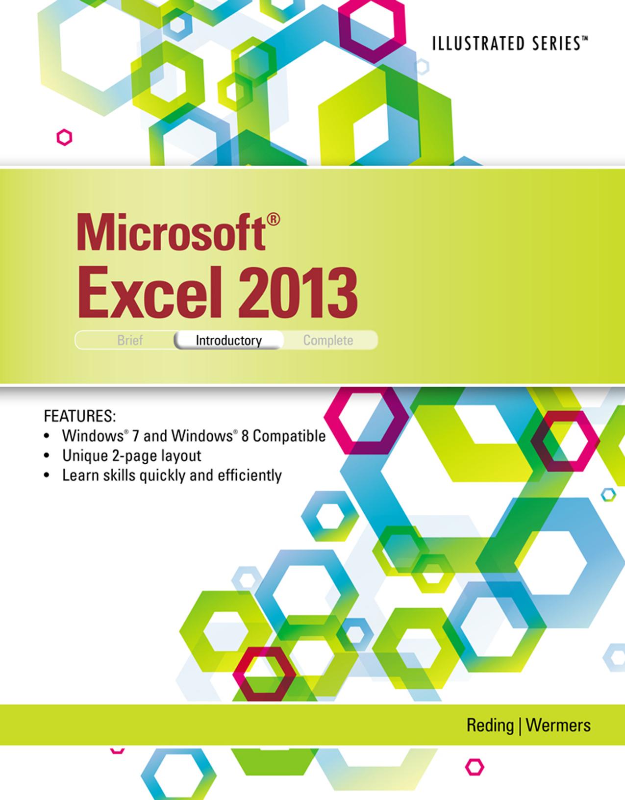 Microsoft Excel 2013 : illustrated introductory by Elizabeth Eisner Reding; Lynn Wermers