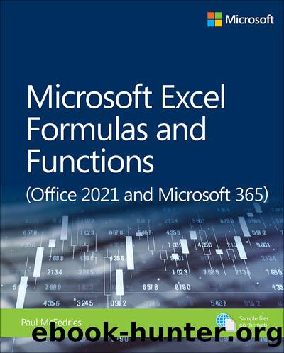 Microsoft Excel Formulas and Functions (Office 2021 and Microsoft 365) by Paul McFedries