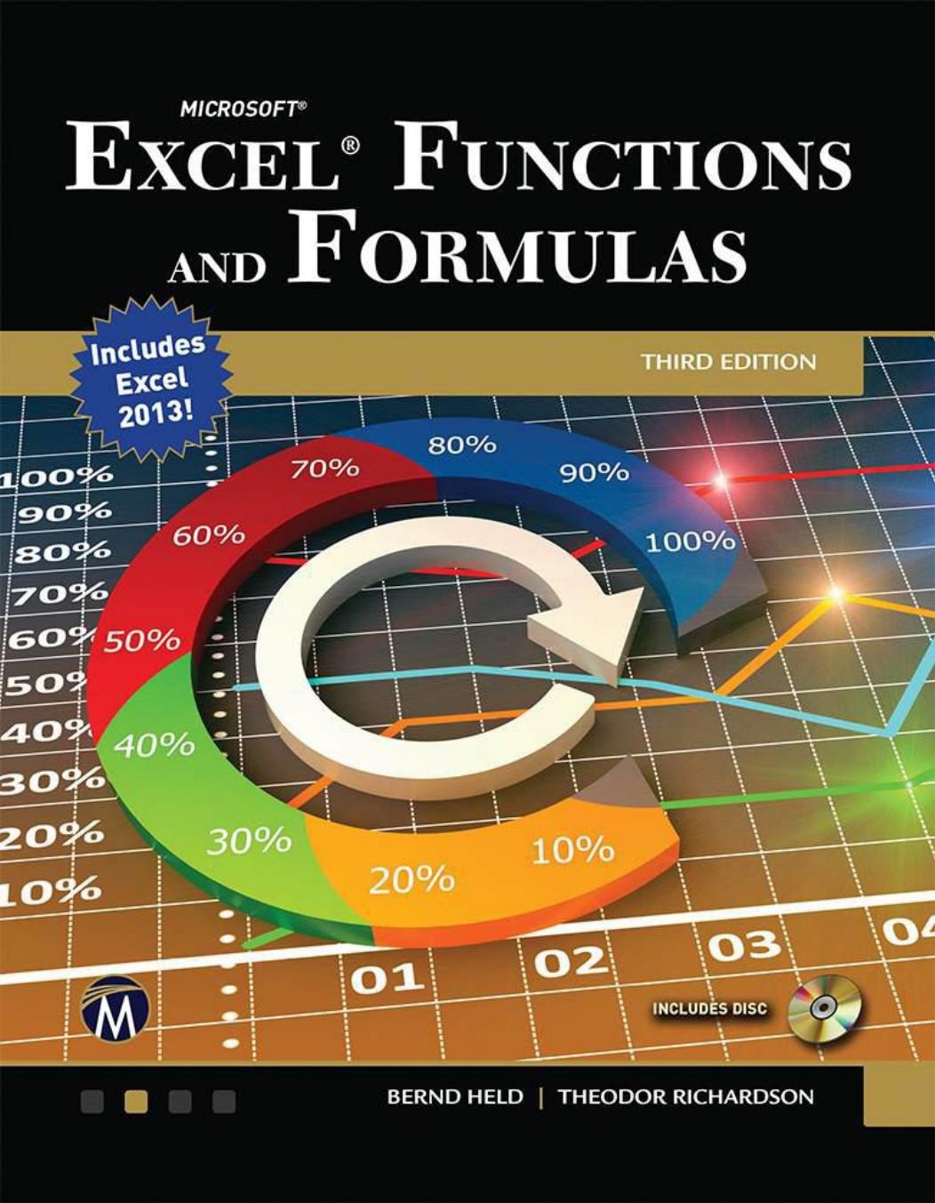Microsoft Excel Functions and Formulas 3E by Held Bernd & Richardson Theodor