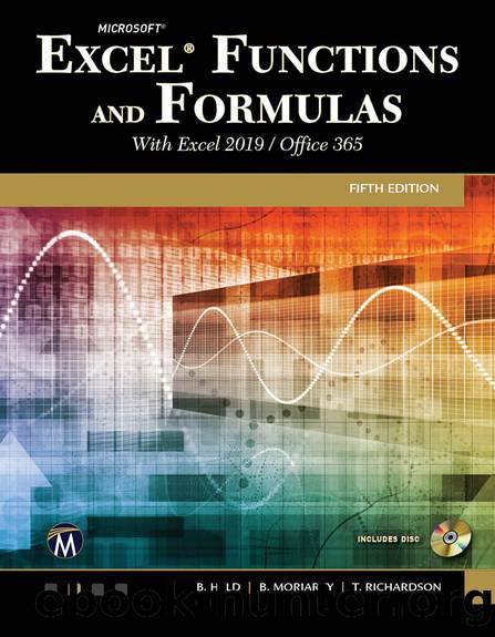 Microsoft Excel Functions and Formulas by Bernd Held Brian Moriarty and Theodor Richardson