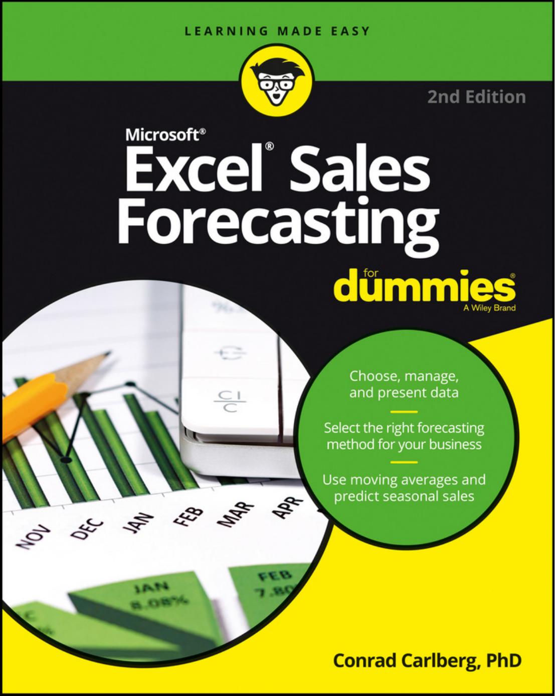 Microsoft Excel Sales Forecasting For Dummies by Conrad Carlberg