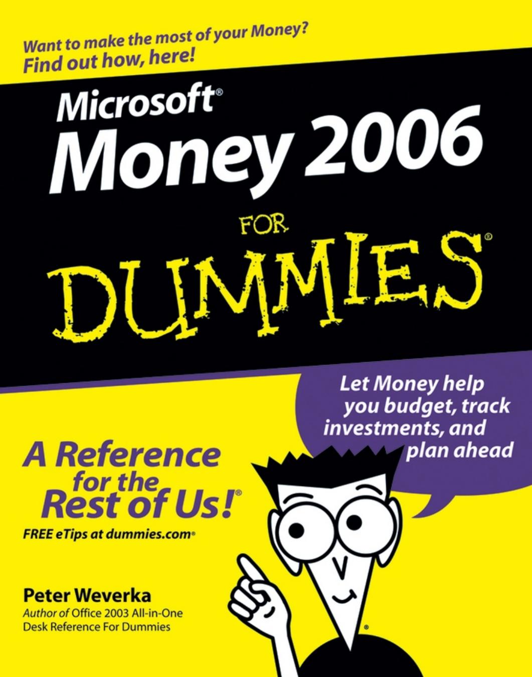 Microsoft Money 2006 For Dummies by Peter Weverka