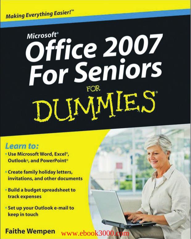 Microsoft Office 2007 For Seniors For Dummies by Unknow