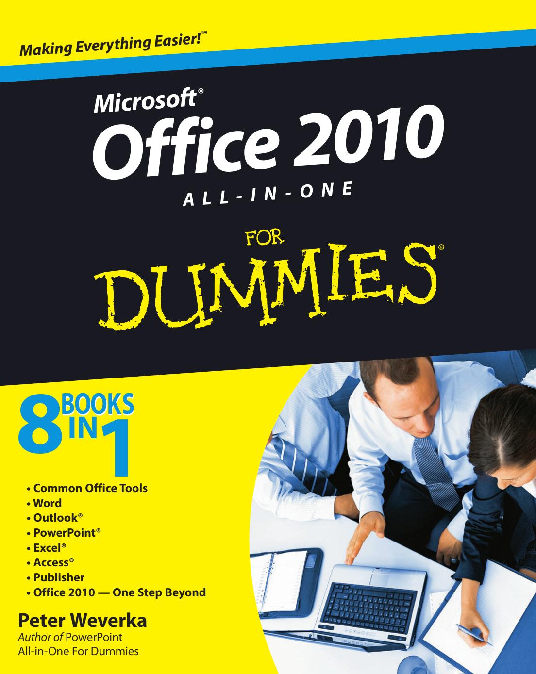 Microsoft Office 2010 All-in-One for Dummies by Peter Weverka