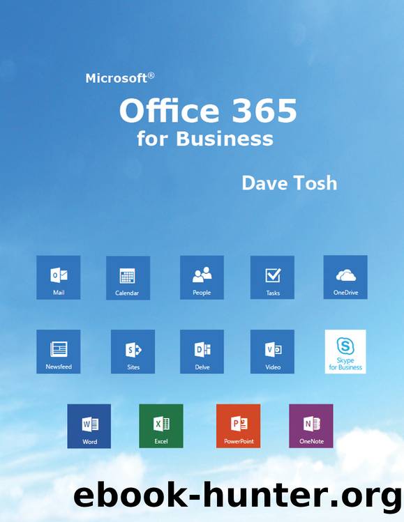 Microsoft Office 365 for Business by Dave Tosh