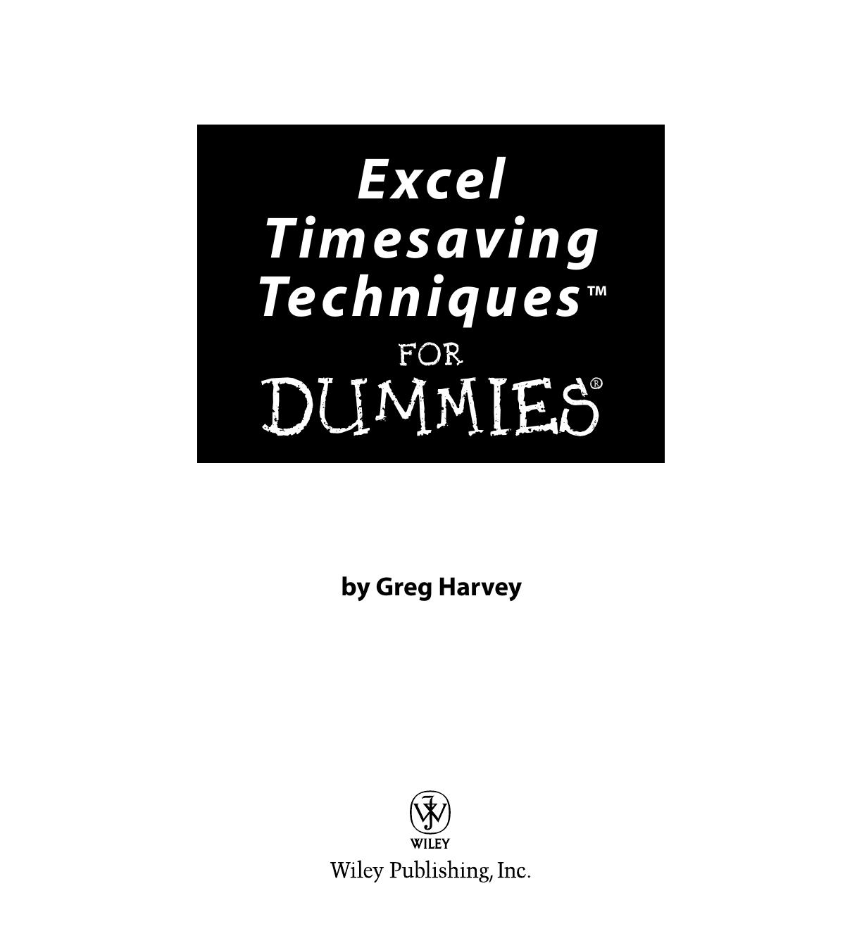 Microsoft Office Excel TimeSaving Techniques for DUMmIES by Unknown