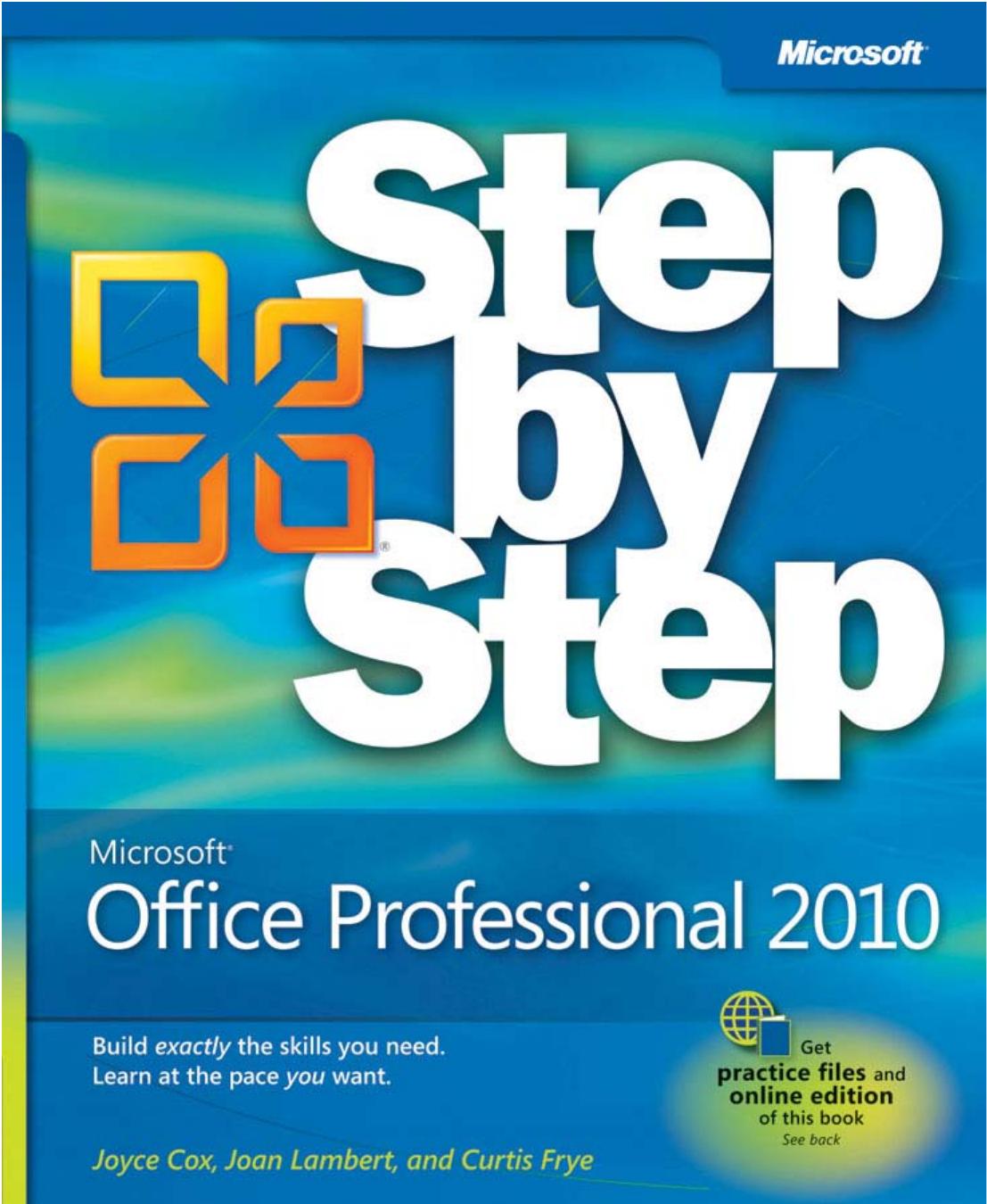 Microsoft Office Professional 2010 Step by Step by Joan Lambert Joyce Cox Curtis Frye