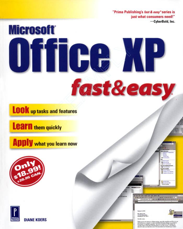 Microsoft Office XP Fast and Easy by Diane Koers