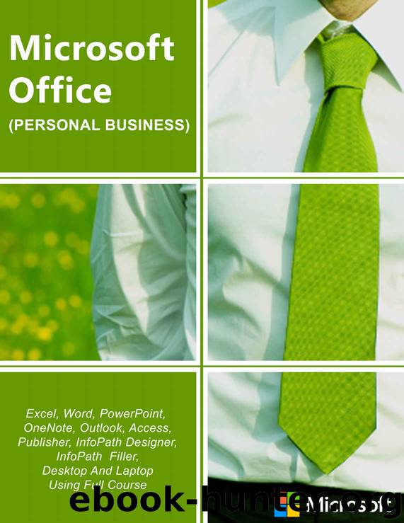 Microsoft Office: Personal and Business by Affan Ahmed