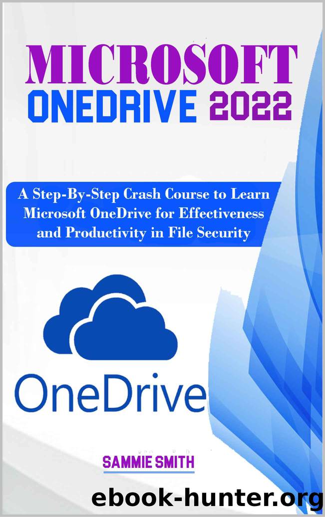 Microsoft OneDrive 2022 by SMITH SAMMIE