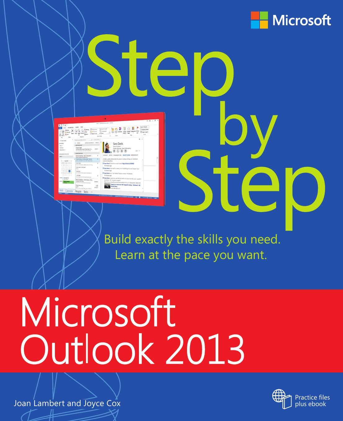 Microsoft Outlook 2013 Step by Step by Joan Lambert Joyce Cox