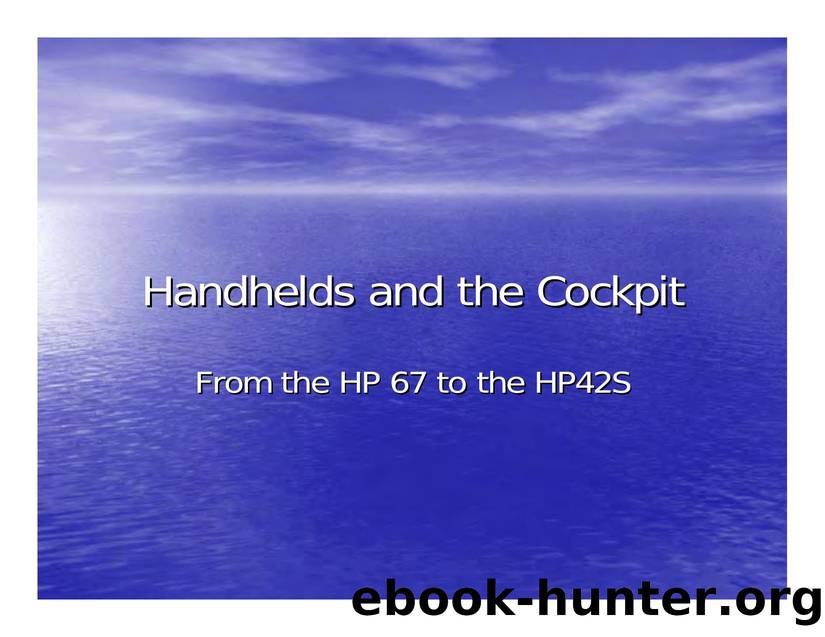 Microsoft PowerPoint - Handhelds and the Cockpit by geoffrey quickfall