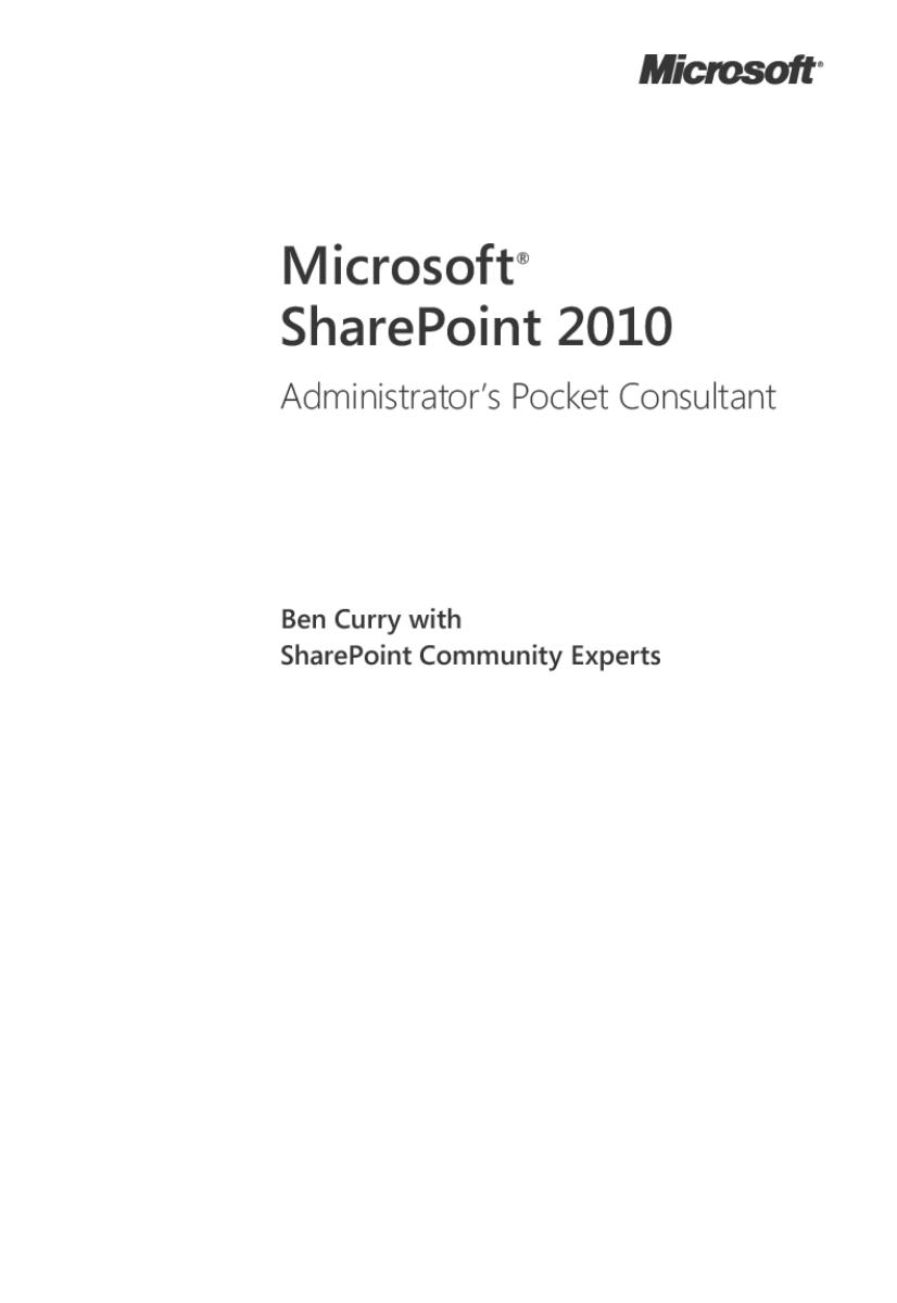 Microsoft SharePoint 2010 Administrator's Pocket Consultant by Ben Curry