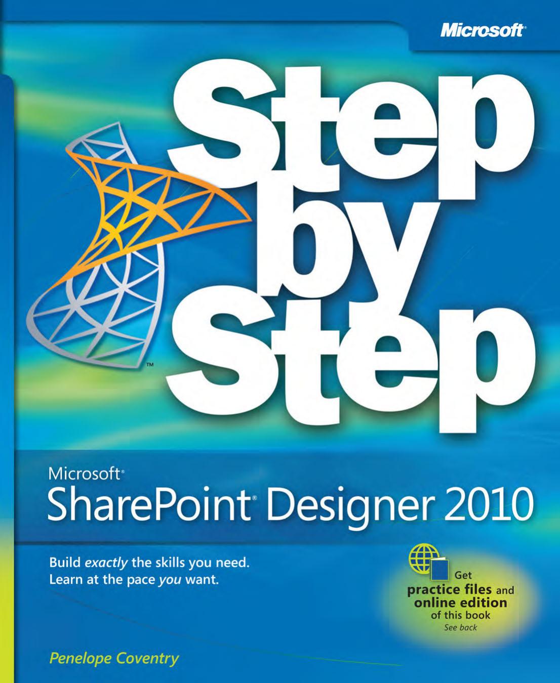 Microsoft SharePoint Designer 2010 Step by Step by Penelope Coventry