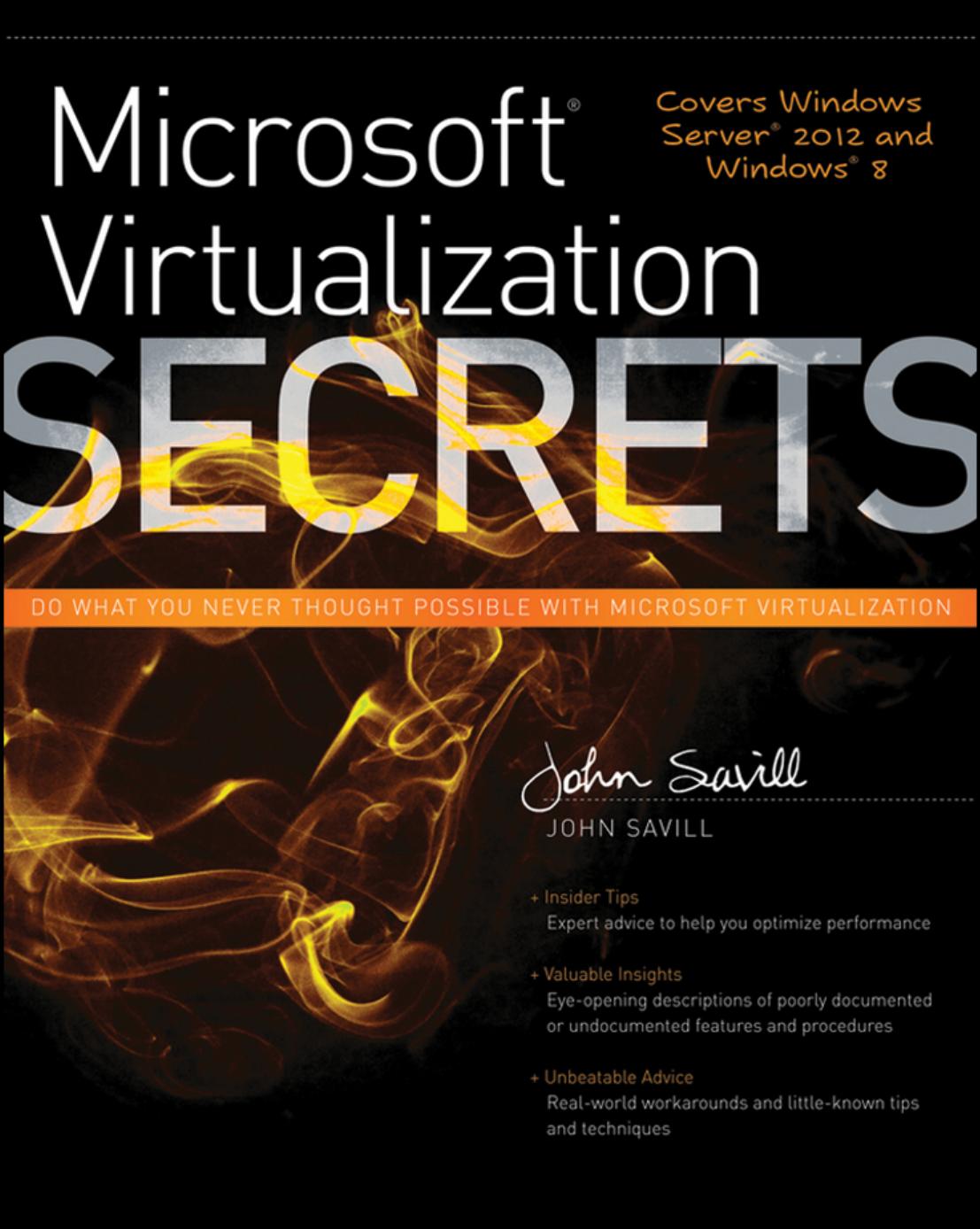 Microsoft Virtualization Secrets by John Savill