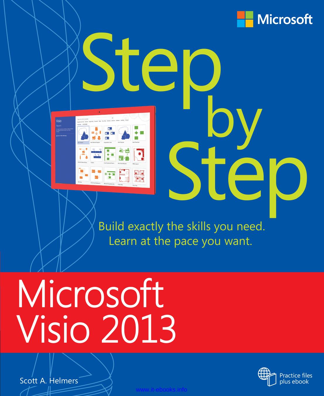 Microsoft Visio 2013 Step By Step by Scott A. Helmers