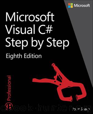Microsoft Visual C# Step by Step (Developer Reference) by John Sharp