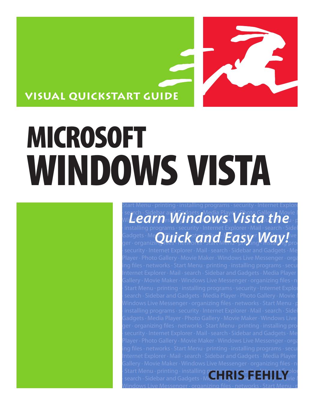 Microsoft Window Vista : learn Vista the quick and easy way by Chris Fehily