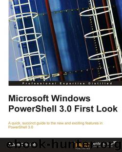 Microsoft Windows PowerShell 3.0 First Look by 2012
