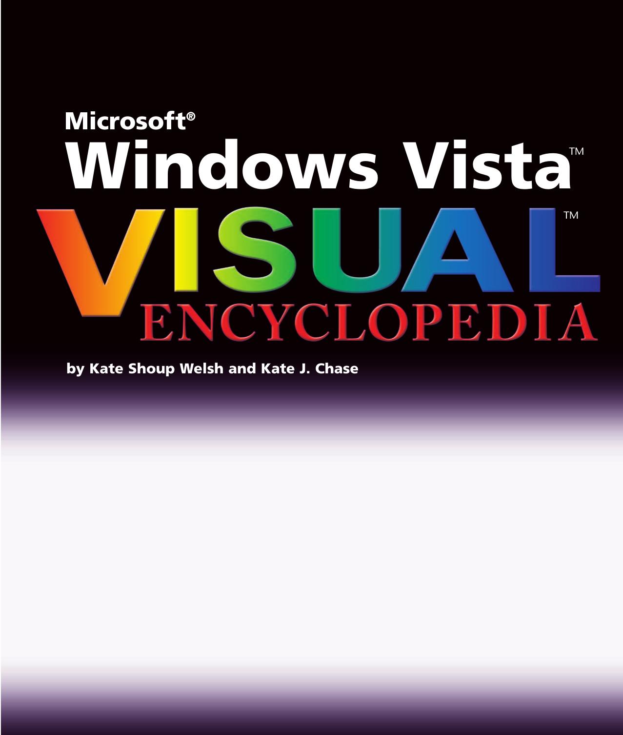 Microsoft Windows Vista: Visual Encyclopedia by Unknown