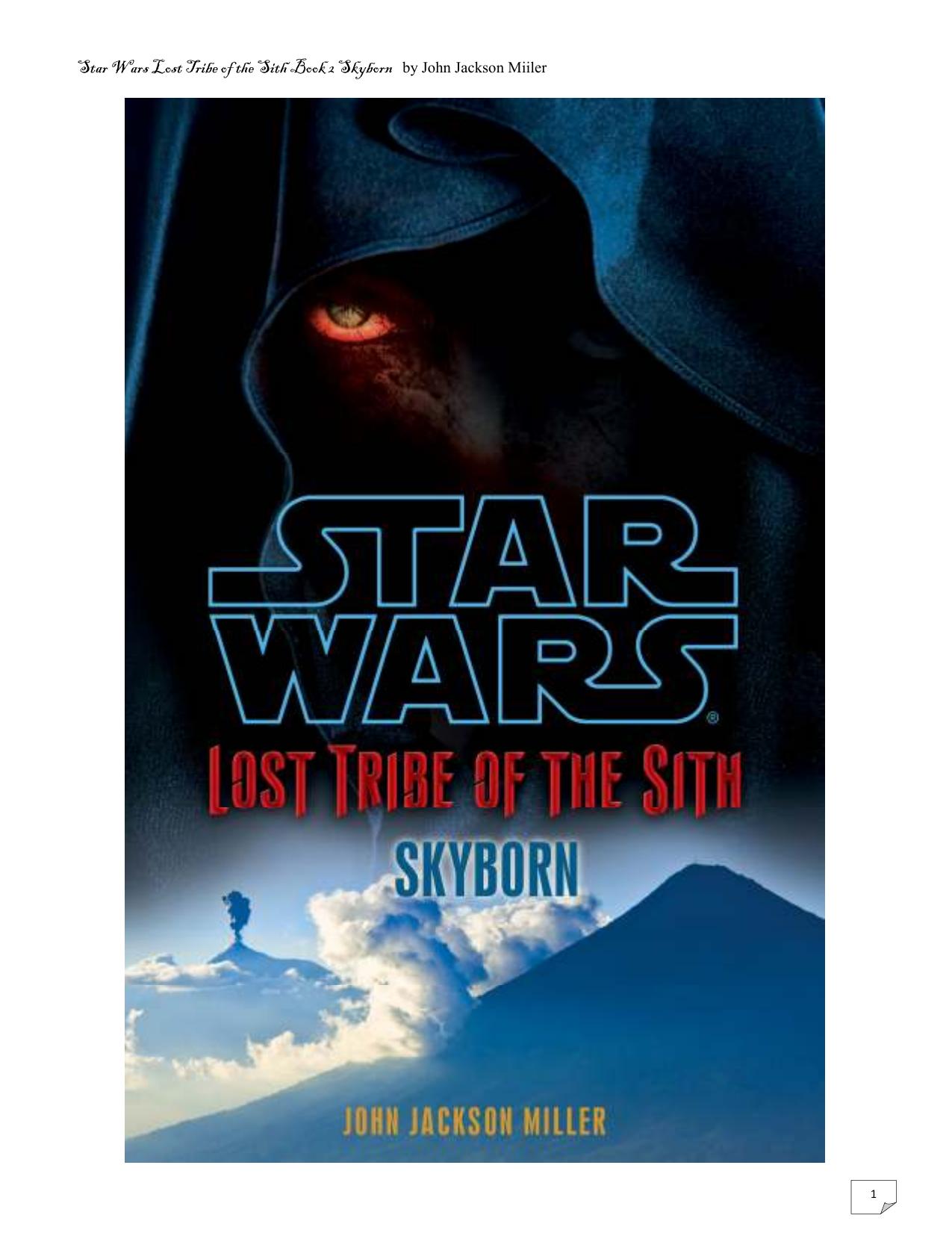 Microsoft Word - 2 - Star Wars Lost Tribe of the Sith Skyborn by John Miller by Mark