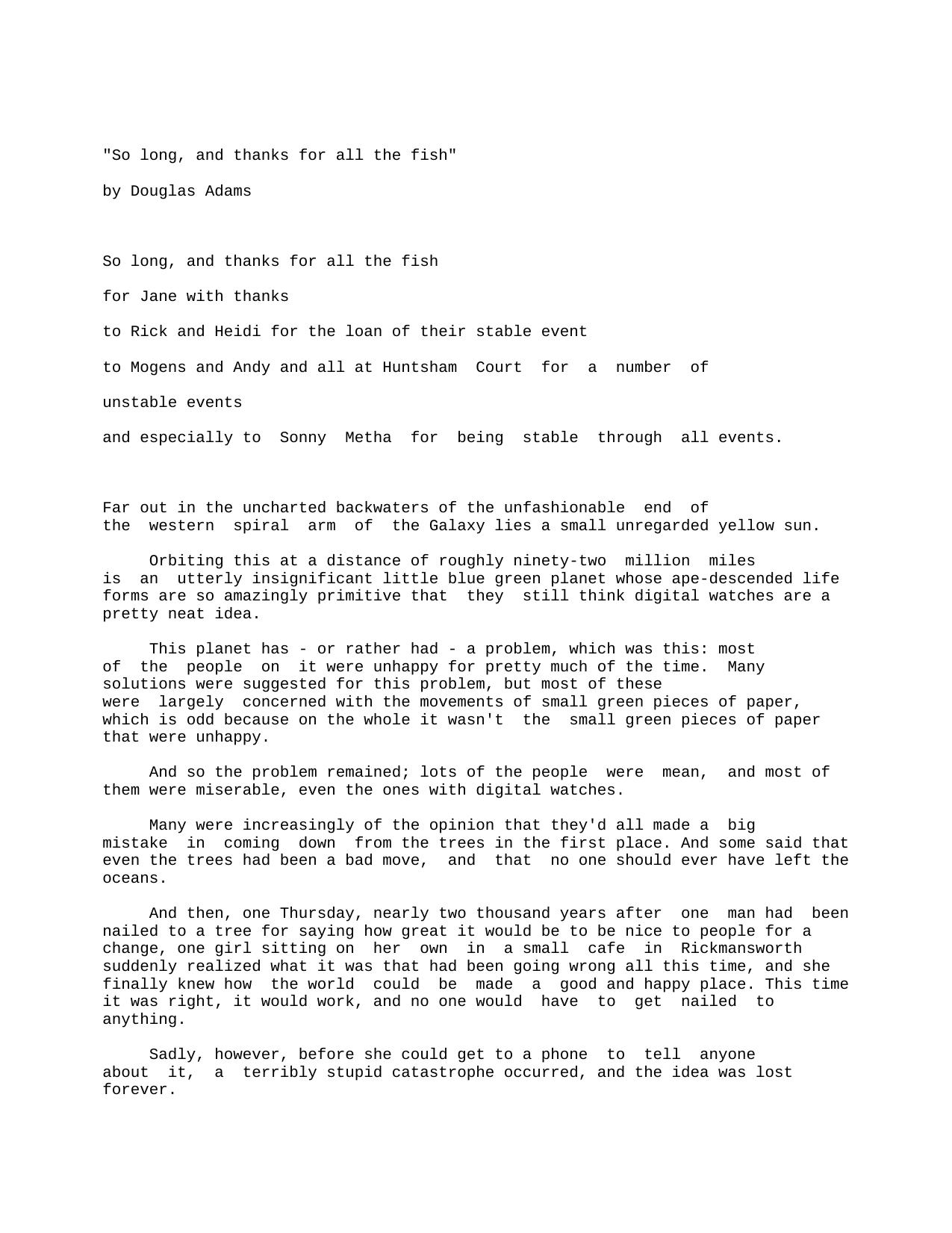 Microsoft Word - Adams, Douglas - So Long and Thanks for all the Fish.txt by Unknown
