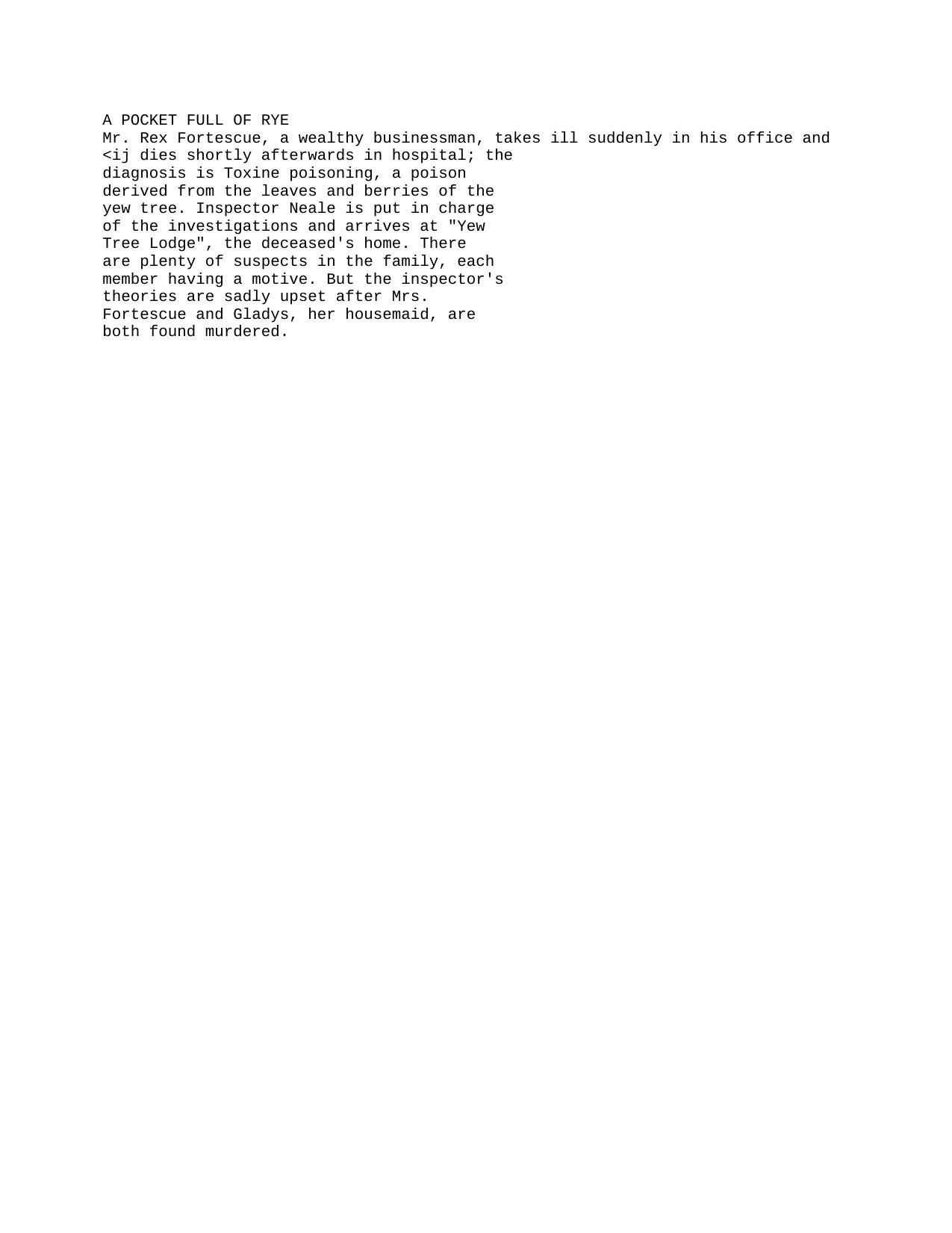 Microsoft Word - Agatha Christie - A Pocket Full of Rye.txt by Unknown