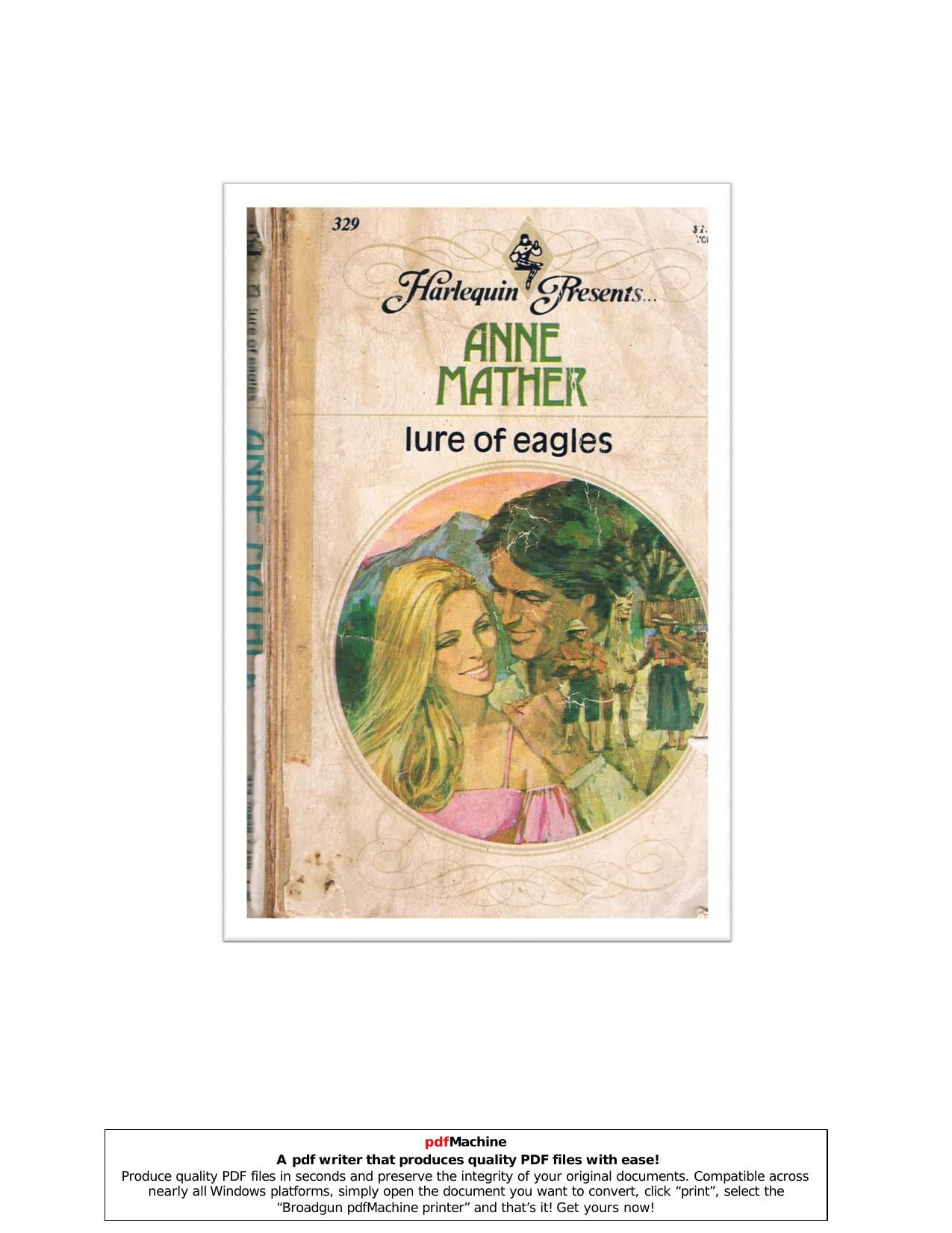 Microsoft Word - Anne Mather - Lure of eagles - pdfMachine from Broadgun Software, http:pdfmachine.com, a great PDF writer utility! by Lure of eagles