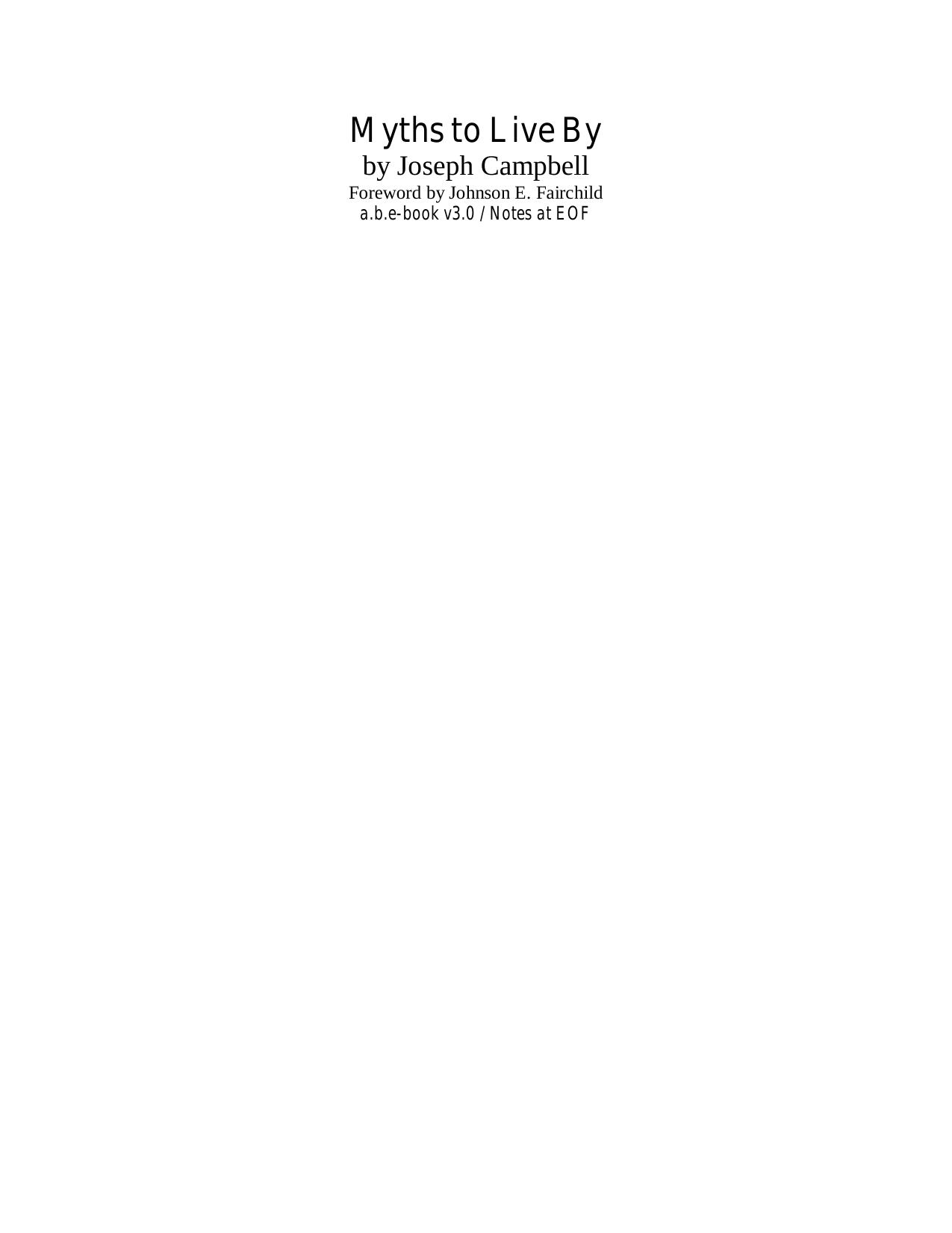 Microsoft Word - Campbell, Joseph - Myths To Live By v3.0.rtf by Adam