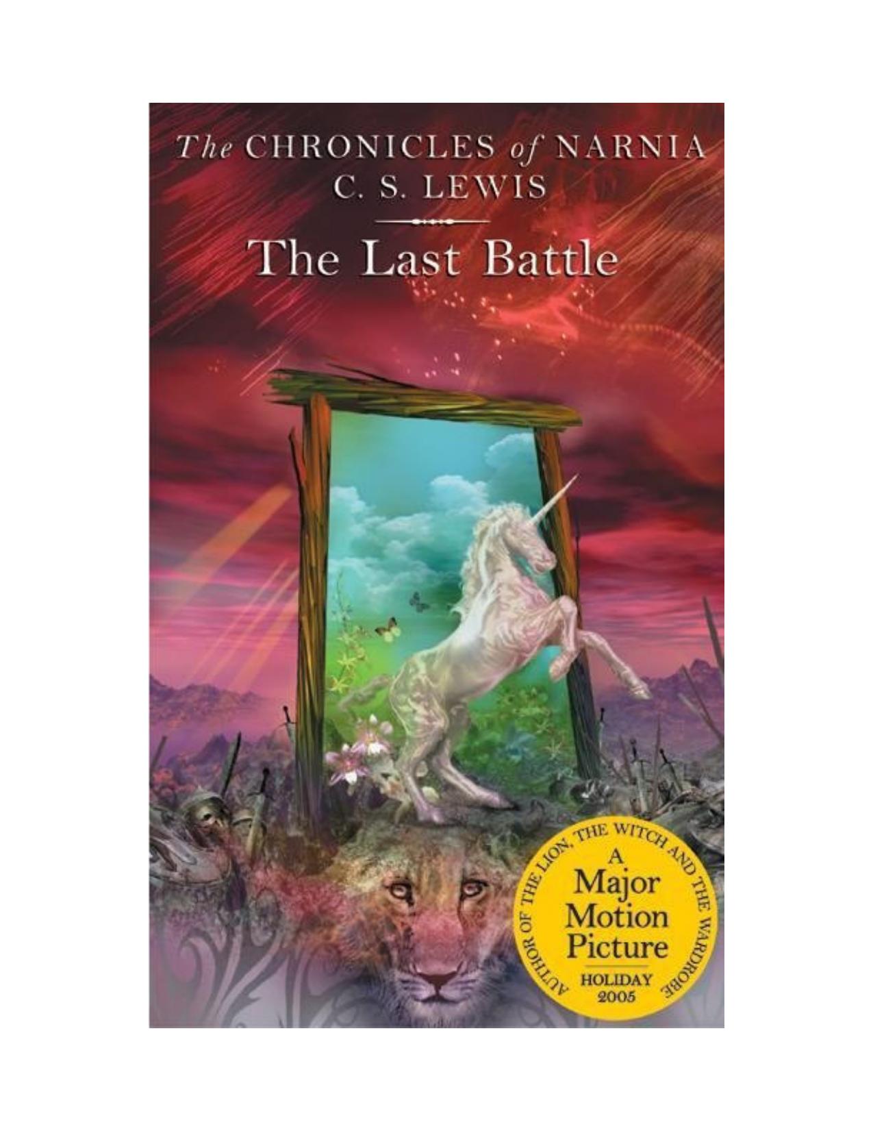 Microsoft Word - Chronicles of Narnia 7 - Last Battle, The.rtf by The Conders