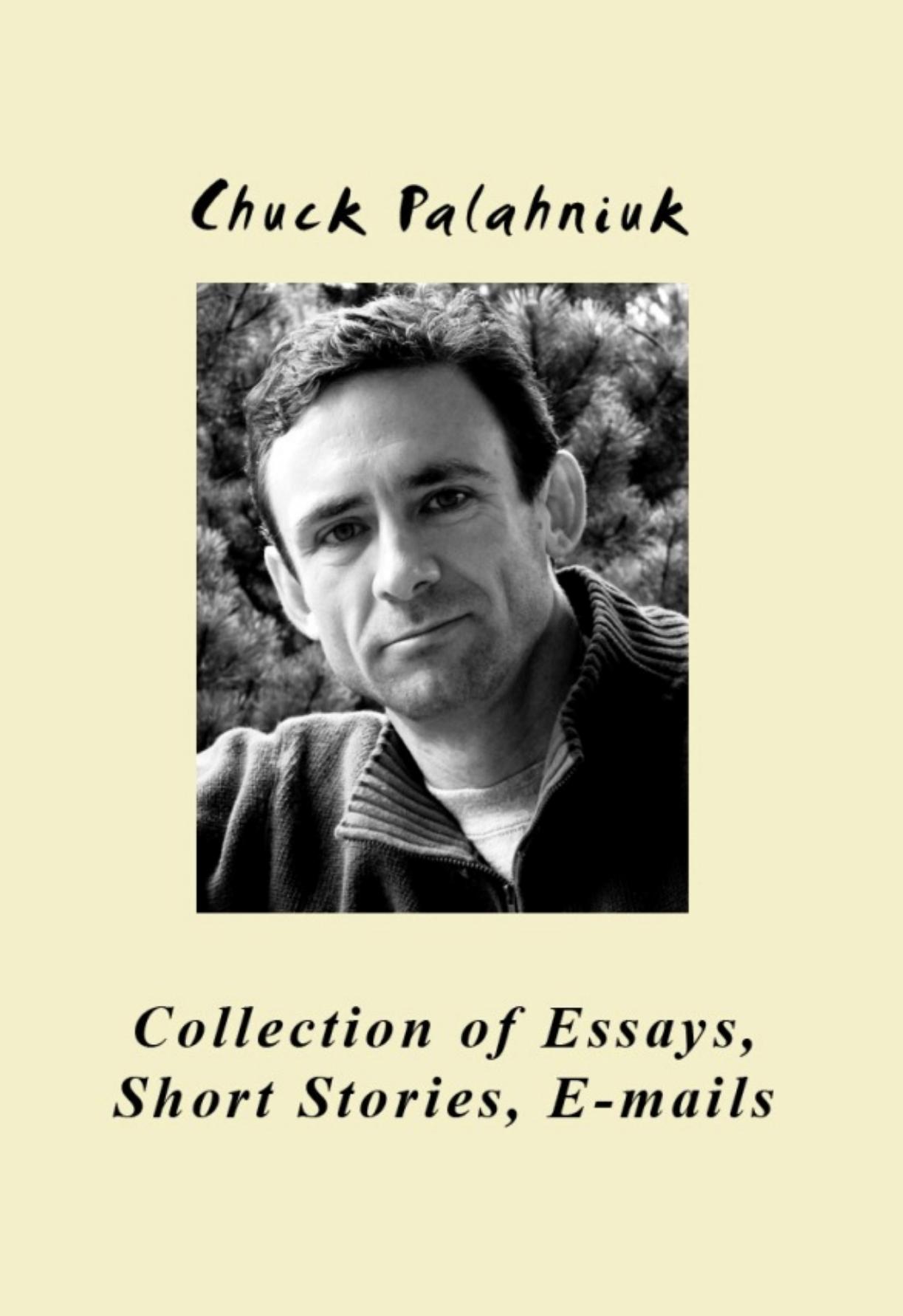 Microsoft Word - Chuck Palahniuk - Collection of Essays, Short Stor by Михаил