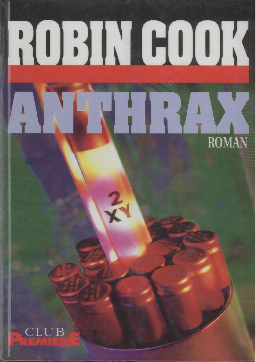 Microsoft Word - Cook, Robin - Anthrax.doc by ulrike steffans