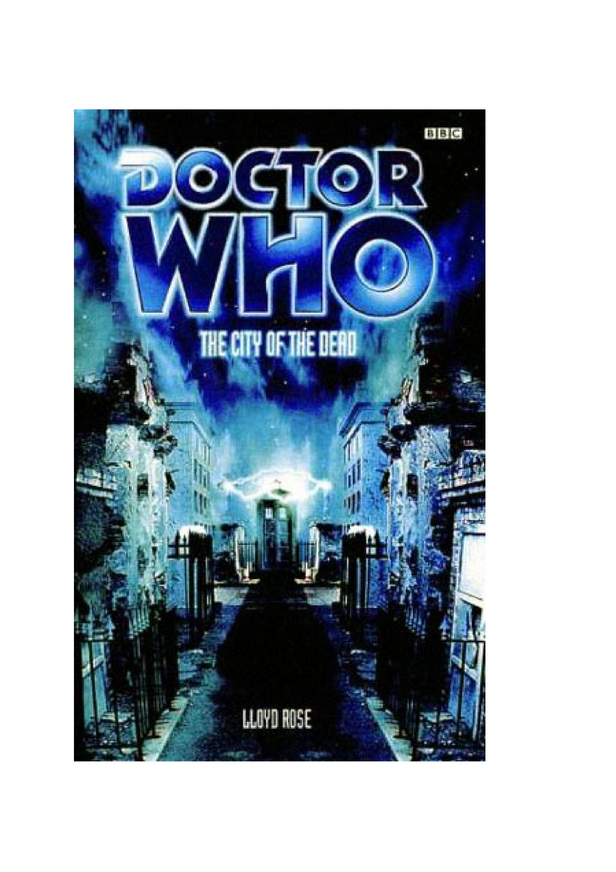 Microsoft Word - Doctor Who - BBC849 - The City of the Dead _Lloyd Rose_ by Alvin