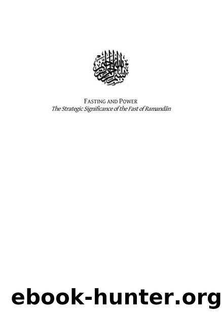 Microsoft Word - Fasting and Power [Draft].doc by Administrator