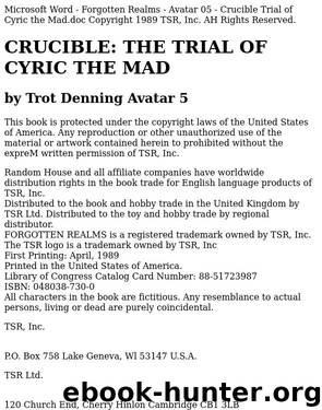 Microsoft Word - Forgotten Realms - Avatar 05 - Crucible Trial of Cyric the Mad.doc by Unknown