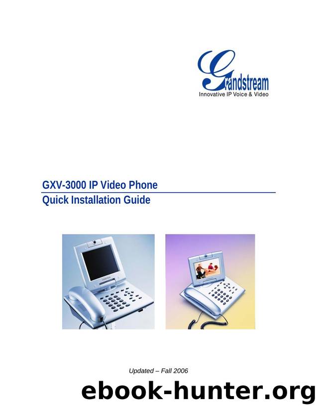 Microsoft Word - GXV-3000 Quick Installation Guide 5 x 7 for print 906.doc by Allen Tong
