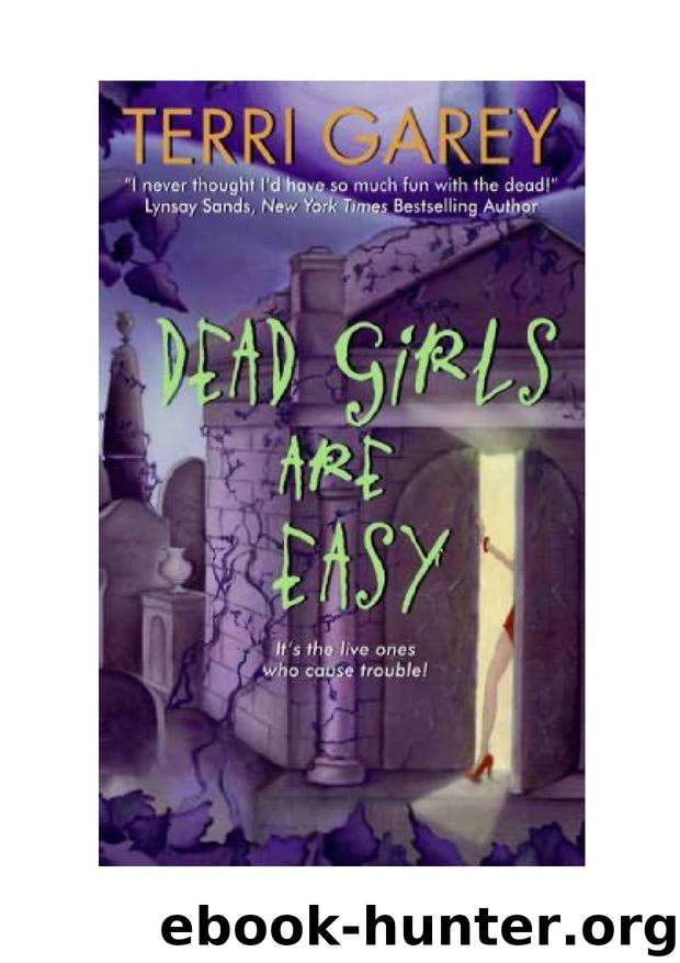 Microsoft Word - Garey Terri - Nicki Styx 1 - Dead Girls Are Easy by Riviani