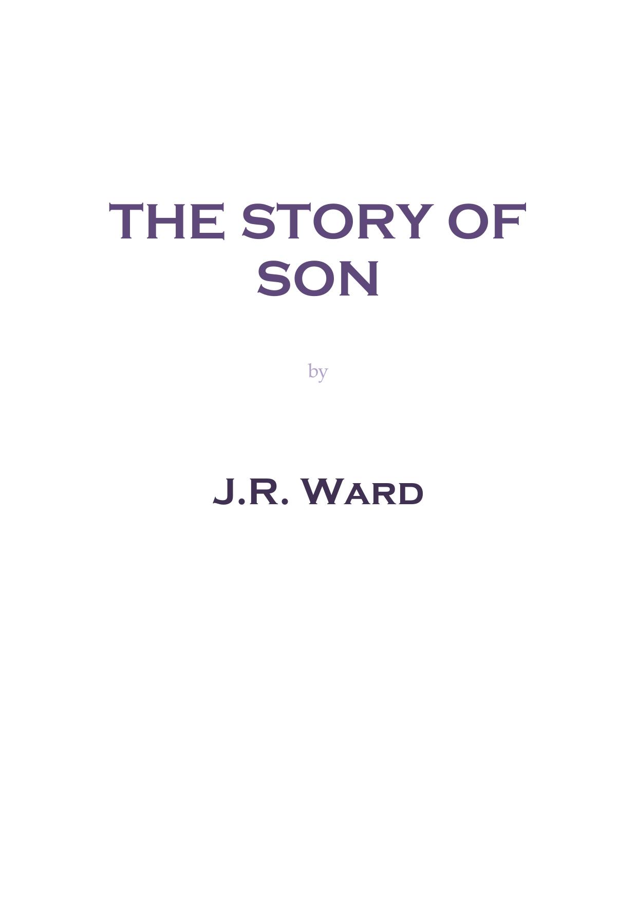 Microsoft Word - JR Ward - Black Dagger Brotherhood 06.9 - The Story Of Son by Emzilou
