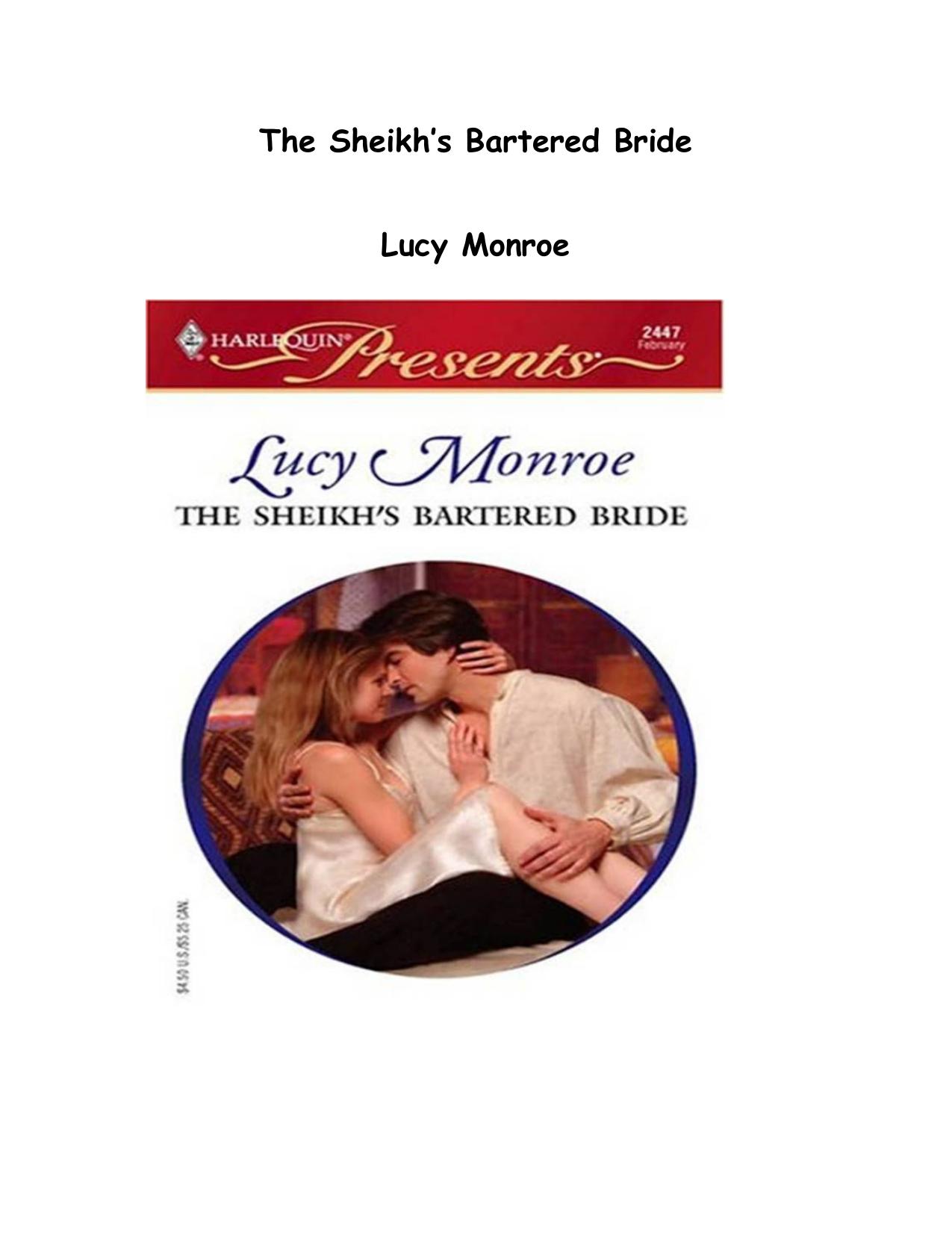 Microsoft Word - Lucy Monroe - The Sheikh's Bartered Bride.doc by Administrator