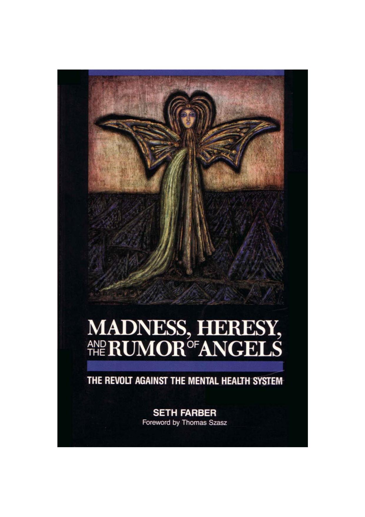 Microsoft Word - MADNESS, HERESY AND THE RUMOR OF ANGELS -- PRINTER -- 1.0.– by MORPHEUS